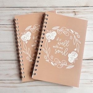 Spiral notebooks | Christian notebook | Bible journal | It is well with my soul | Prayer journal