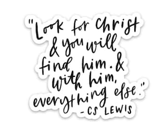 CS Lewis Quote Sticker: Christian Faith Decal (3.0 x 2.6 inches)