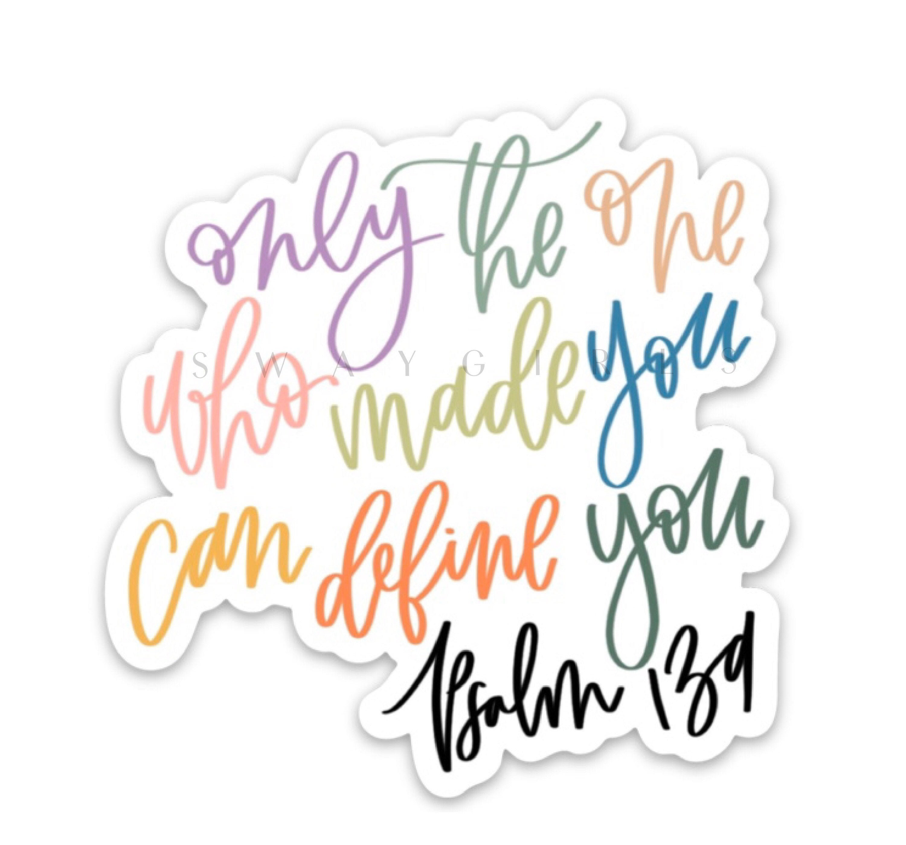 Christian sticker | Faith decals about Jesus, God, the Bible, prayer | Psalm 139