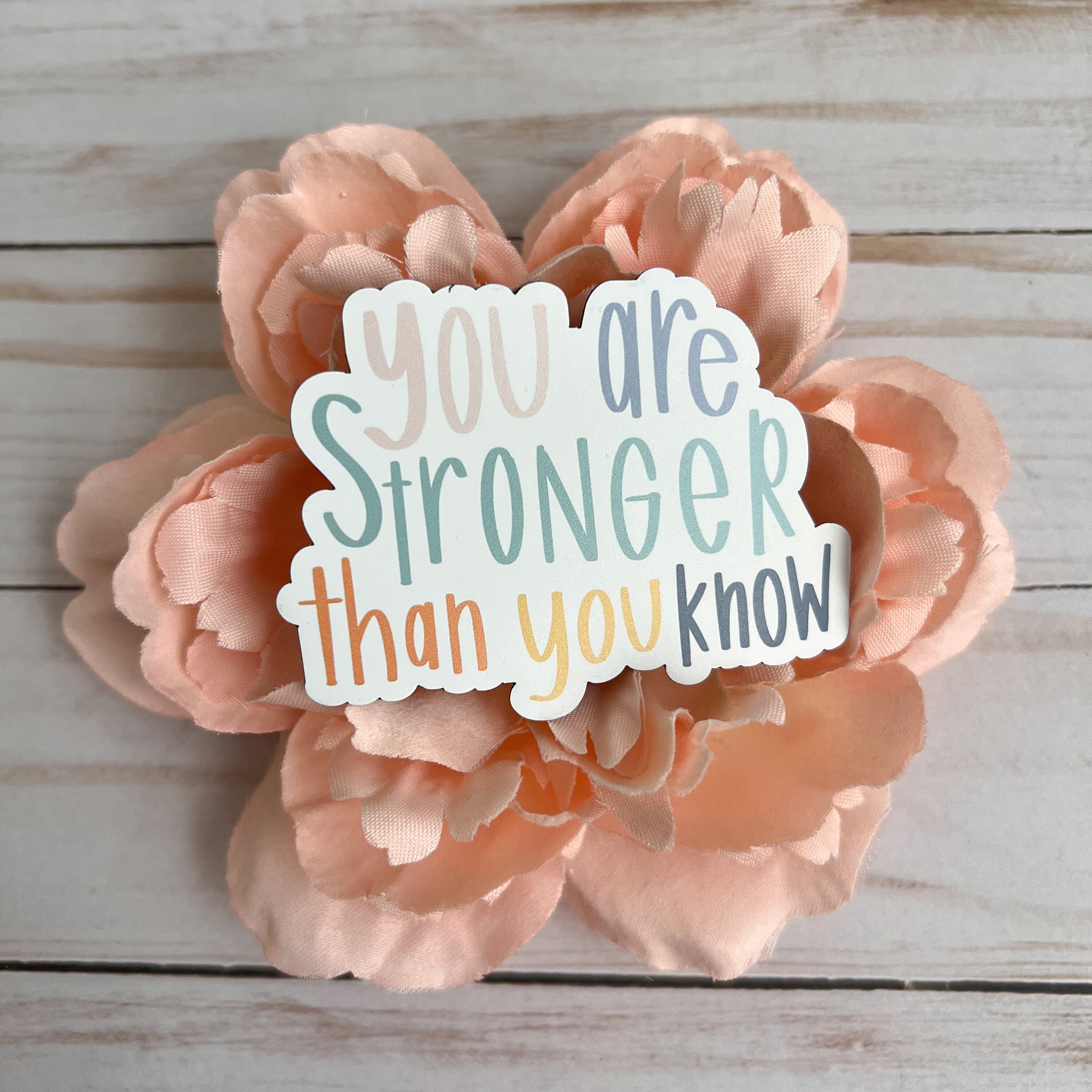 Self Care Sticker Self Love Quote You Are Stronger Than You Know