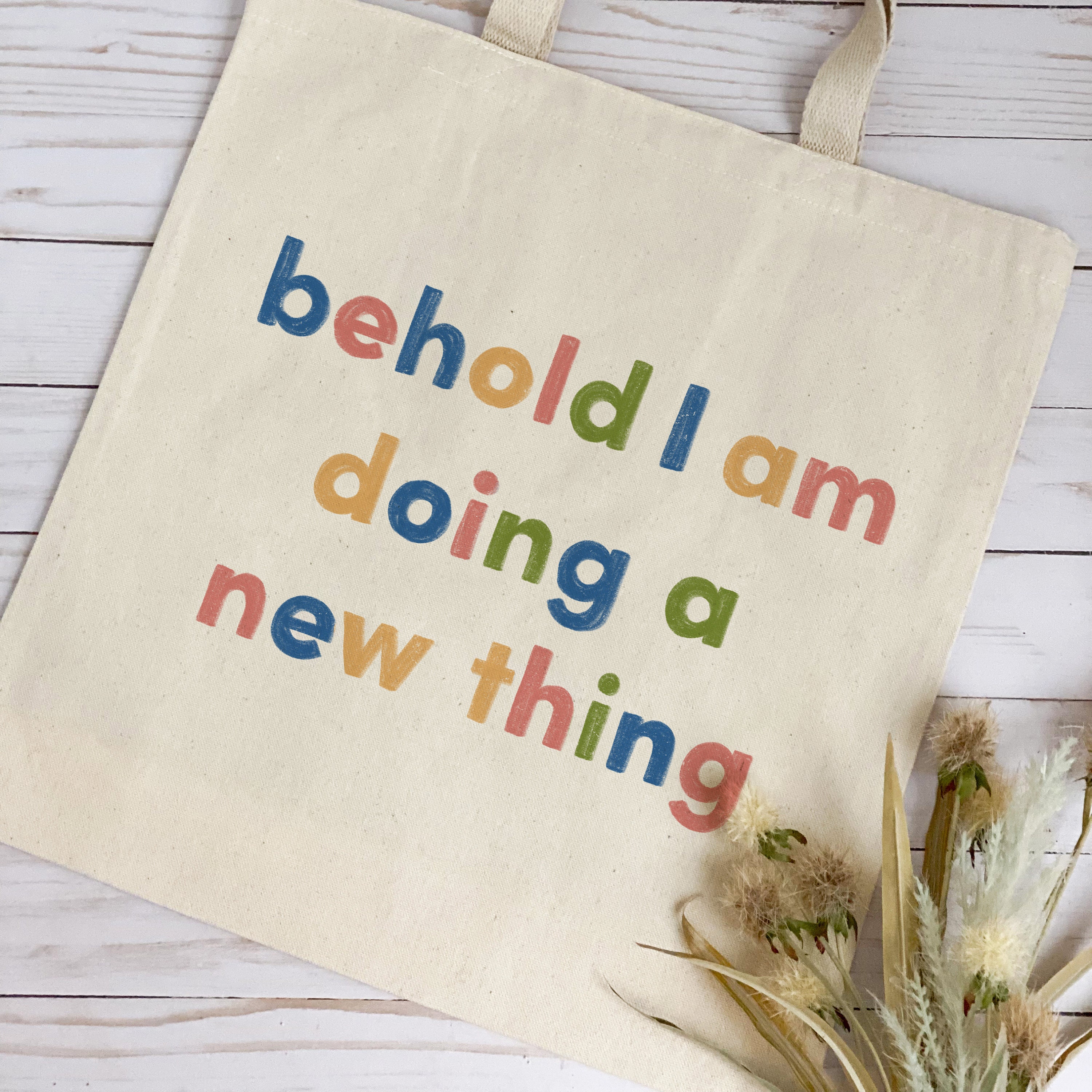 Doing a New Thing {Tote Bag} Doing a New Thing {Tote Bag}