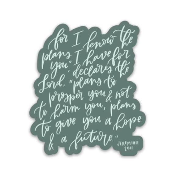 Christian stickers | Religious quotes | Jeremiah 29:11 decal | Faith, Bible verse, God, & Jesus stickers