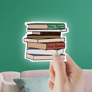 Pegatina &quot;Prohíban a los intolerantes, no a los libros&quot;: impermeable, ideal para quienes disfrutan de la lectura y para amantes de los libros, ideal para portátiles, diarios y decoración literaria.