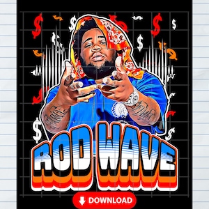 May include: A digital illustration of a man with a red bandana on his head. He is wearing a blue shirt and has a tattoo on his arm. The text "ROD WAVE" is in large, colorful letters below him.