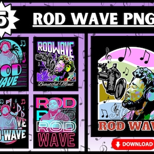 Rod Wave PNG Bundle | 5 Rod Wave Designs | Rod Wave Graphic: Great For Shirt Printing & More | Talented Rapper Rod Wave | Digital Download
