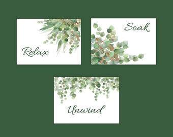 Relax Soak Unwind Bathroom Wall Art Prints - Eucalyptus Leaves - Unframed