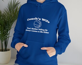 Basketball, Coach's Wife Heavy Blend Hooded Sweatshirt