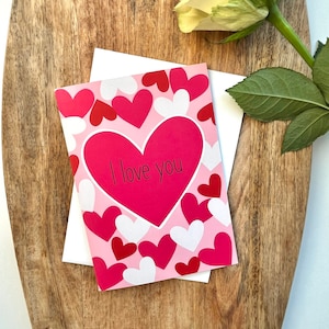 I love you, Valentine’s Day, Valentine’s Day card, card for her, card for him, anniversary card.