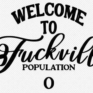 Welcome to Fuckville