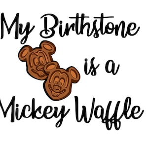 Mijn geboortesteen is een mickey-wafel sfv png
