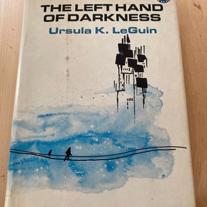 The Left Hand of Darkness by Ursula K. LeGuin First Edition 1969