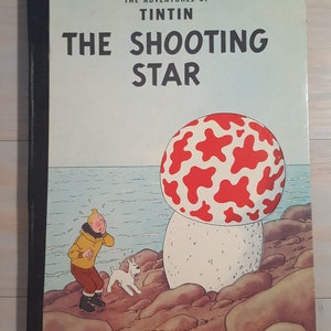 The adventures of Tin Tin The Shooting Star by Herge