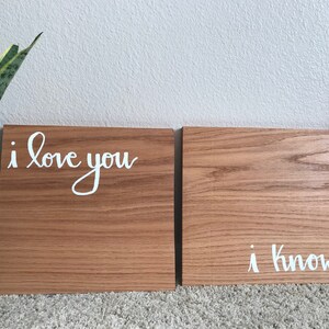 READY TO SHIP | Handcrafted Wood Sign | Handlettered | Home Decor | I Love You set | 12 in | Light Brown Stain | White Lettering | Red Oak