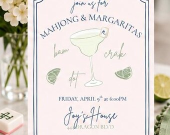 May include: A rectangular invitation card with a pale pink background and a dark blue border. The text reads join us for MAHJONG & MARGARITAS, FRIDAY, APRIL 9th at 6:00PM, Joy's House, 441 DRAGON BLVD, and Please RSVP to Joy at (123) 555-2026.