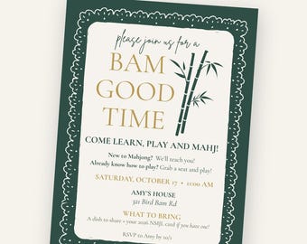 May include: A 5 inch by 7 inch rectangular party invitation template with a dark green border featuring a white lace-like pattern. The center is cream-colored with gold and dark green text reading "please join us for a BAM GOOD TIME" and "COME LEARN, PLAY AND MAHJ!" alongside a bamboo illustration.