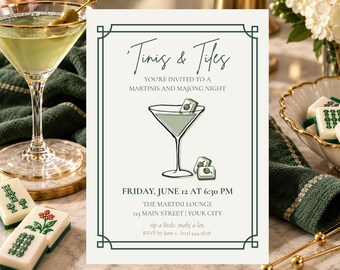 May include: A rectangular invitation card with a dark green border featuring the text Tinis & Tiles, You're invited to a martinis and majong night, Friday, June 12 at 6:30 PM, The Martini Lounge, 123 Main Street, Your City, and RSVP details.