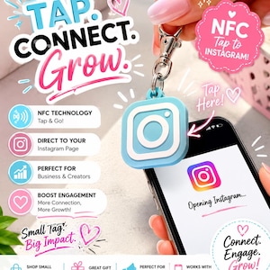May include: A light blue square NFC keychain featuring the white Instagram logo. The text reads TAP. CONNECT. Grow. NFC TECHNOLOGY Tap & Go! DIRECT TO YOUR Instagram Page. Small Tag: Big Impact. Connect. Engage. Grow! The tag is held near a smartphone.