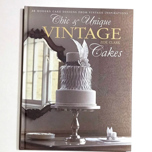 Chic & Unique Vintage Cakes by Zoe Clark Libro, Torte Decorate, Cupcakes, Biscotti, Weddingcakes, Minicakes, Cake Design, Cookies,
