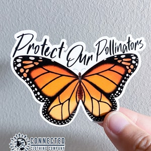 Protect Our Pollinators Sticker | Monarch Butterfly Decal | Wildlife Conservation Stickers | Water Bottle Sticker Gift
