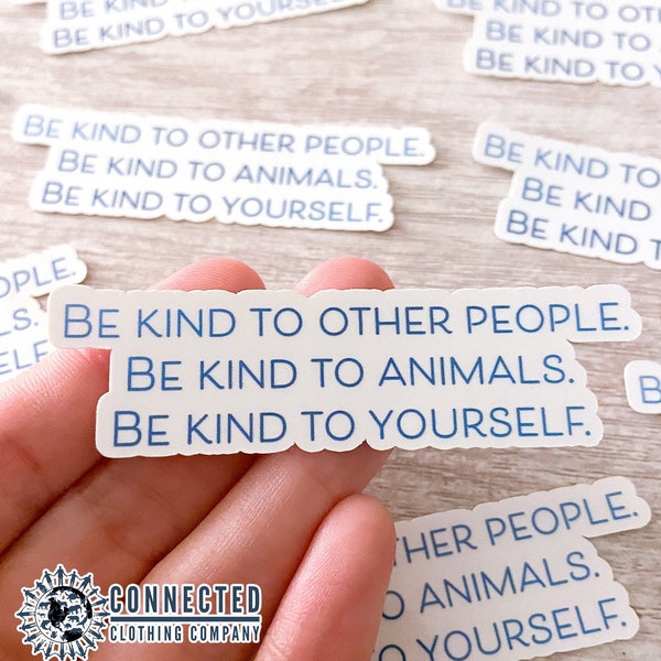 Be Kind To All Aufkleber | Sei ein freundlicher Mensch Aufkleber | Inspirierende Zitat Aufkleber | Menschenrechtler Geschenk | Aktivist Sticker