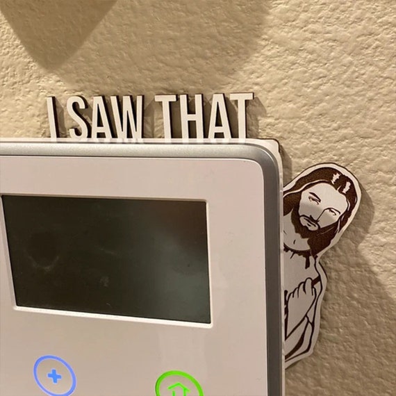 I Saw That Jesus Door Corner Decor  Funny jesus sign  Funny image 6