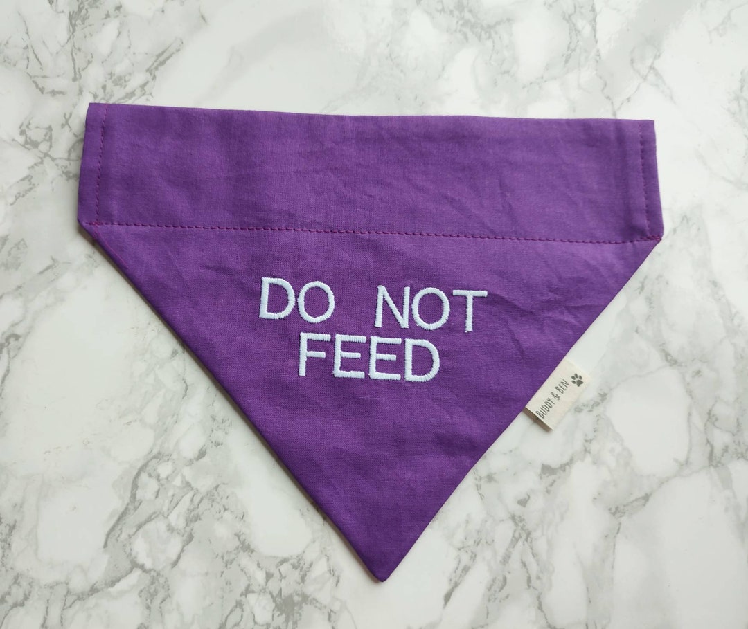 Do Not Feed Dog Bandana Dog Warning Dog Bandana Etsy