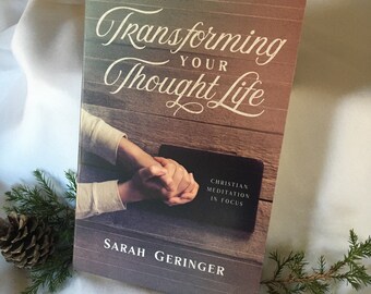 Transforming Your Thought Life personally signed book with bookmark and meditation cards