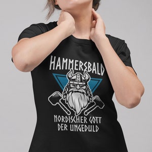 Women&#39;s T-Shirt HAMMERSBALD Nordic God of Impatience Viking