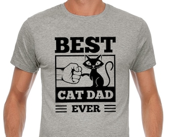 BEST CAT DAD Ever Fistbump Fist Bump Funny Kitty Cat Saying Fun Funny Comedy Humor Comic Cartoon Gift Idea Birthday Fun T-Shirt