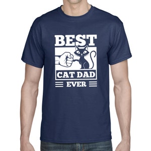 BEST CAT DAD Ever Fistbump Fist Bump Funny Kitty Cat Saying Fun Funny Comedy Humor Comic Cartoon Gift Idea Birthday Fun T-Shirt image 5