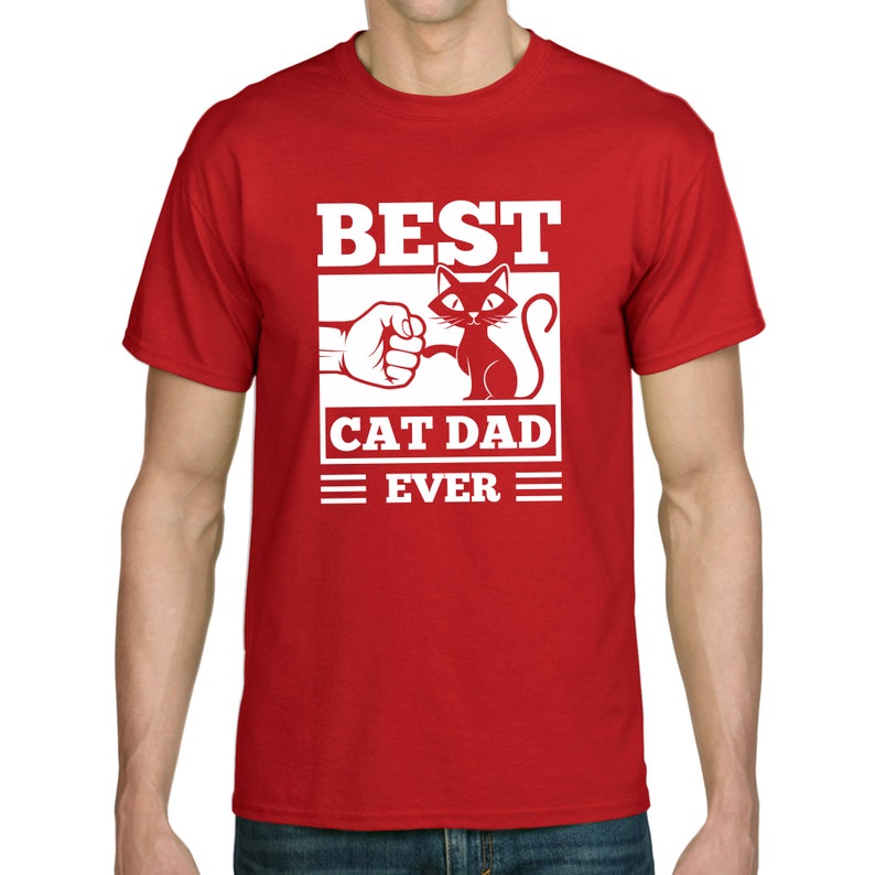 BEST CAT DAD Ever Fistbump Fist Bump Funny Kitty Cat Saying Fun Funny Comedy Humor Comic Cartoon Gift Idea Birthday Fun T-Shirt image 6