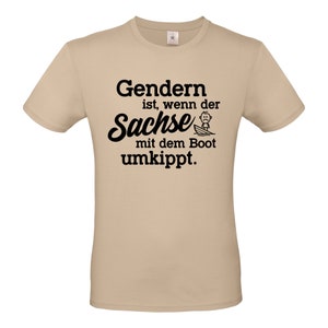 Gendern ist, wenn der Sachse mit dem Boot umkippt Schiff Meer Urlaub Sprüche Spruch Ostdeutschland Satire Gag Fun Spaß Lustig Comedy T-Shirt Bild 7