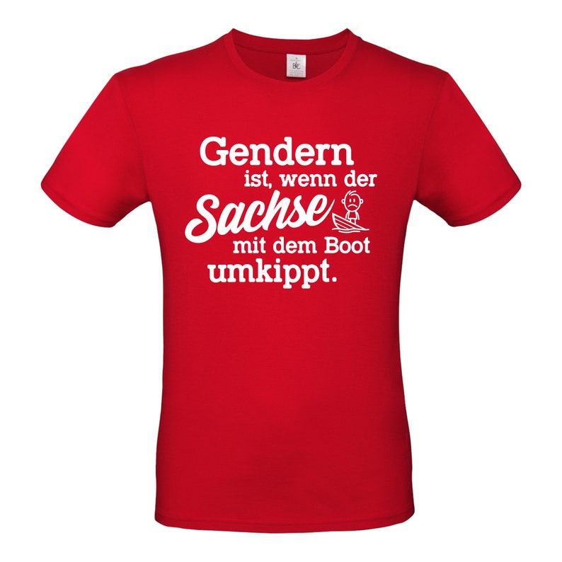 Gendern ist, wenn der Sachse mit dem Boot umkippt Schiff Meer Urlaub Sprüche Spruch Ostdeutschland Satire Gag Fun Spaß Lustig Comedy T-Shirt Bild 8