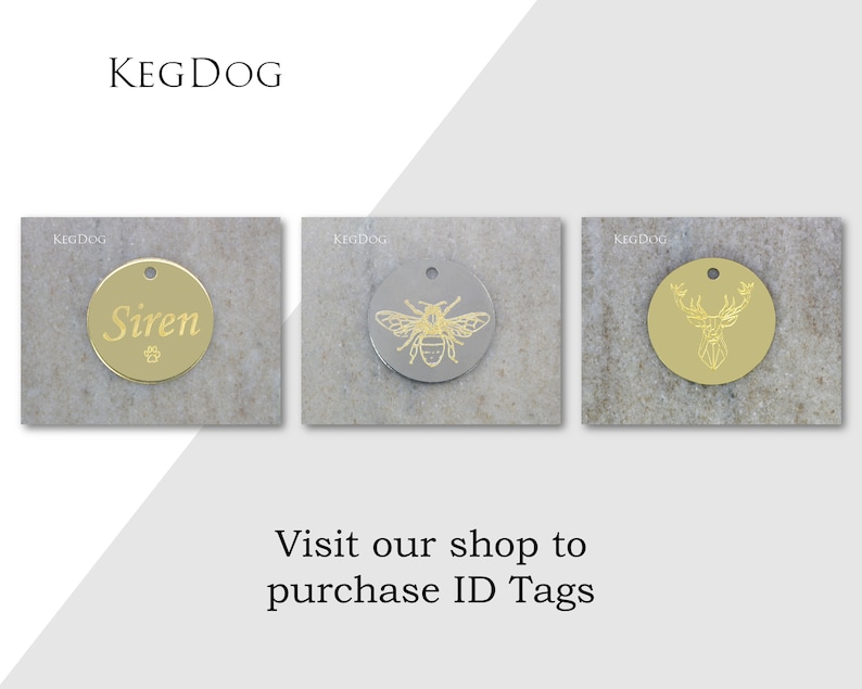 May include: Three round gold and silver dog ID tags with different designs. The first tag is gold and has the name "Siren" engraved on it. The second tag is silver and has a bee engraved on it. The third tag is gold and has a deer engraved on it. The tags are all engraved with the text "KEGDOG".