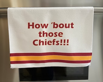How ‘Bout Those Chiefs Jersey Style White Waffle Kitchen Tea Towel | Kitchen Decor | Football Fan Souvenir Towel | Kansas City Chiefs Fans