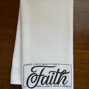 Faith White Decorative Waffle Kitchen Phrase Tea Towel