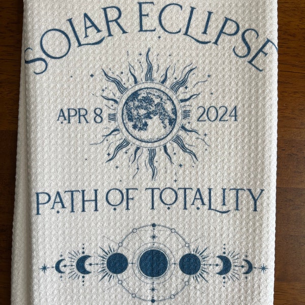 Path Of Totality Solar Eclipse April 8 White Decorative Waffle Weave Kitchen Souvenir Hand Tea Towel Printed