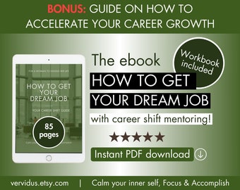 How to get a dream job, Career shift ebook, How to prepare for a job interview, New job searching workbook, LinkedIn profile optimization