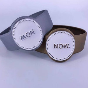 NOW Watch Band- The Time is NOW