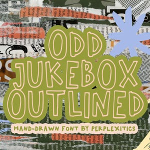 Puede incluir: Un diseño de fuente dibujado a mano en verde y rosa con el texto "ODD JUKEBOX OUTLINED" y la leyenda "HAND-DRAWN FONT BY PERPLEXITICS".