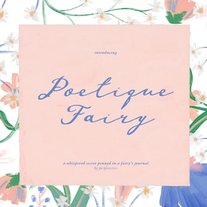 Handwritten Script Font Poetique Fairy Whimsical Script for Storybooks Personalized Gifts Digital Art Wedding Project