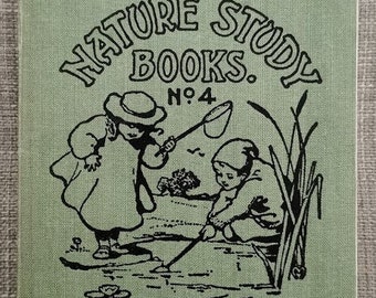 The "Look-About-You" Nature Study Books No.4 by Thomas W. Hoare