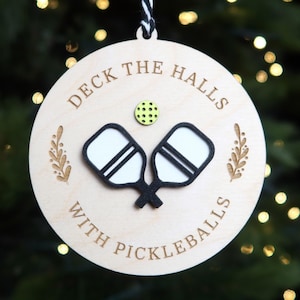 Pickleball Ornament Deck the Halls with Pickleballs Gift for Pickleball Lover