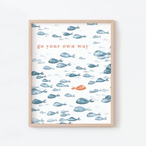 Gehen Sie Ihren eigenen Weg, Fisch-Aquarell-Kunstdruck, digitaler Download für nautisches Kinderzimmer oder Kinderzimmer