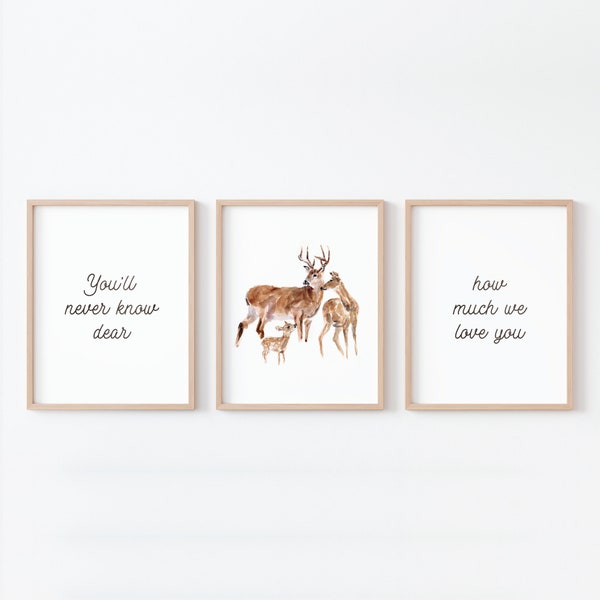 You'll Never Know Dear Deer Family with One Baby Deer Digital Watercolor Art Print Set of 3 for Woodland Nursery