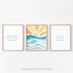 If You Want to Know How Much We Love You Count all the Waves in the Sea Sun Watercolor Art 3 Print Set for Beach Nursery