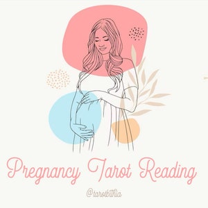 Pregnancy Tarot Reading