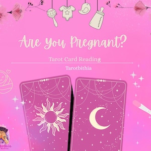 Sind Sie derzeit schwanger? Tarot-Lesung