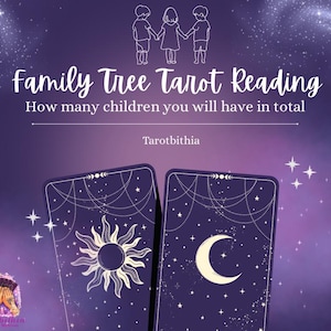 Family Tree Tarot Reading (how many children will you have in total?) image 1