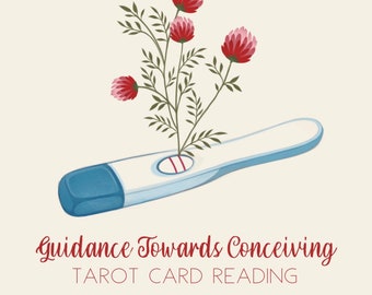 Guidance Towards Conception Tarot Reading